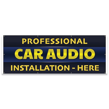 Signmission Professional Car Audio Installation Banner Concession Stand Food Truck Single Sided B-96-30136
